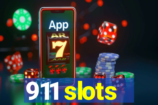 911 slots